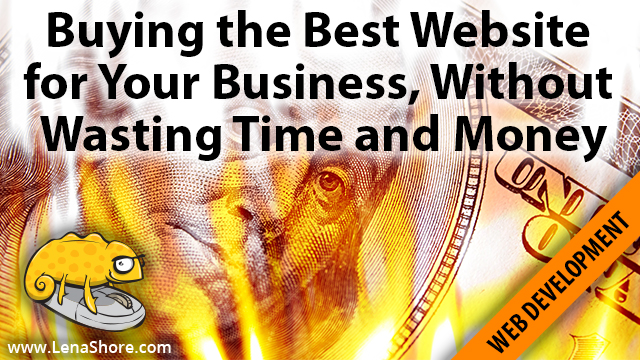 Buying the Best Website for Your Business, Without Wasting Time and Money